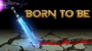 Born to Be