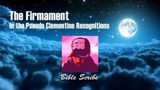The Firmament in the Pseudo Clementine Recognitions