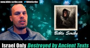 Israel Only, Destroyed by Ancient Texts