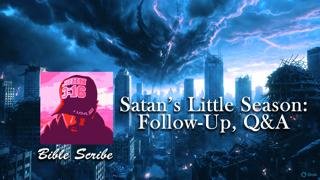 Satan's Little Season, Follow-Up, Q&A